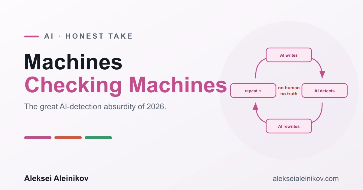Machines Checking Machines: The Great AI-Detection Absurdity of 2026