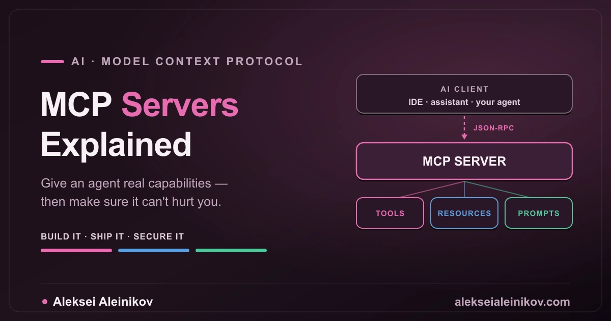 MCP Servers Explained: Build One, Then Run It Safely