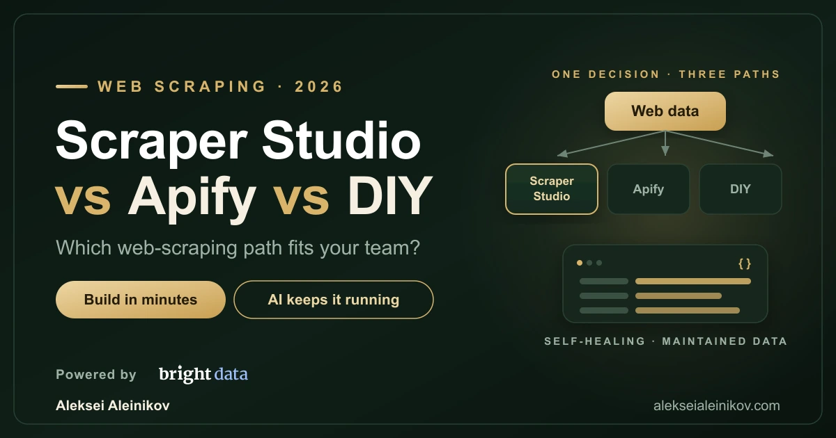 Scraper Studio vs Apify vs DIY: Which Web Scraping Path Fits Your Team in 2026